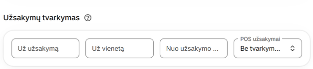 Užsakymų tvarkymas